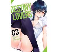 Tomohiro, Kai - Destiny Lovers, Vol. 3