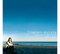 Tomoko Miyata - Secret of Life