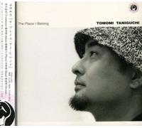 Tomomi Taniguchi - Place I Belong, the