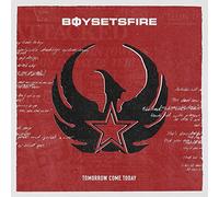 Boy Sets Fire Tomorrow Come Today Explicit Lyrics (Vinyl) (US IMPORT)