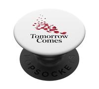 Tomorrow Comes Inspirational Endurance Philosophy Meditation PopSockets Adhesive PopGrip