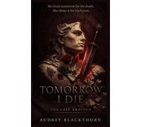 Tomorrow I Die: The Last Ardynor