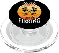 Tomorrow I'm Going Fishing Enthusiast Angler Humor Funny PopSockets PopGrip for MagSafe