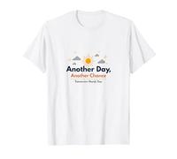 Tomorrow Needs You: Another Day, Another Chance Inspiration T-Shirt, Men, White, M