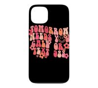 Tomorrow Needs You Call or Text 988 Retro Quote Design Case for iPhone 13