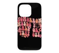 Tomorrow Needs You Call or Text 988 Retro Quote Design Case for iPhone 13 Pro