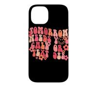Tomorrow Needs You Call or Text 988 Retro Quote Design Case for iPhone 14