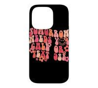Tomorrow Needs You Call or Text 988 Retro Quote Design Case for iPhone 14 Pro