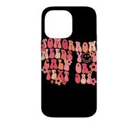 Tomorrow Needs You Call or Text 988 Retro Quote Design Case for iPhone 14 Pro Max