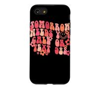 Tomorrow Needs You Call or Text 988 Retro Quote Design Case for iPhone SE (2020) / 7/8