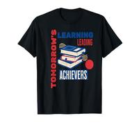 Tomorrow’s Learning Leading Achievers Education Theme T-Shirt