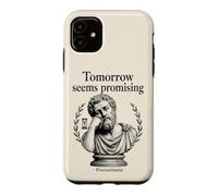 Tomorrow Seems Promising Procrastinatus Philosophy Humor Case for iPhone 11