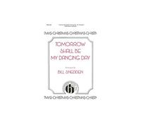 Tomorrow Shall Be My Dancing Day-SATB, Piano-Vocal Score