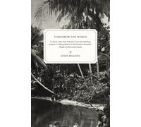 Tomorrow the World: In which Cadet Otto Prohaska Carries the Habsburg Empire's Civilizing Mission to the Entirely Unreceptive Peoples of Africa and Oceania (The Otto Prohaska Novels)