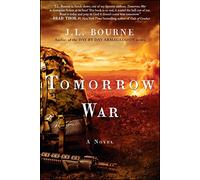 Tomorrow War: The Chronicles of Max [Redacted] - Paperback NEW J. L. Bourne(Au 2