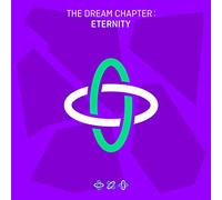 TOMORROW X TOGETHER - The Dream Chapter: ETERNITY