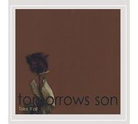 Tomorrows Son - Take It All