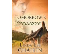 Tomorrow's Treasure: A Novel (East of the Sun)