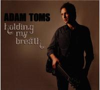 Toms, Adam - Holding My Breath