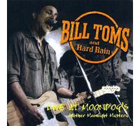 Toms, Bill - Live at Moondog's: Another Moonlight Mystery