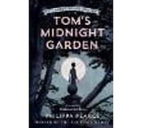 Tom's Midnight Garden 65th Anniversary Edition