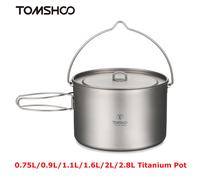 TOMSHOO Camping Cookware Titanium Pot 0.75L/0.9L/1.1L/1.6L/2L/2.8L Ultralight Hanging Pot w Lid Foldable Handle Outdoor Cooking 1100ml