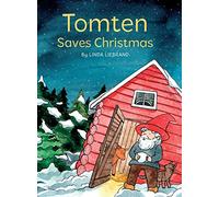 Tomten Saves Christmas: A Swedish Christmas tale