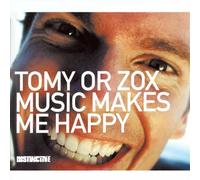 Tomy Or Zox - Music Makes Me Happy