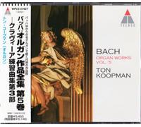 Ton Koopman - Bach: Organ Works Vol. 5