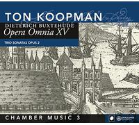 Ton Koopman - Buxtehude: Opera Omnia XV - Chamber Music Vol. 3