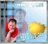 Ton,Tommy - Herz aus Gold