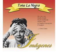 Tona La Negra - Imagenes