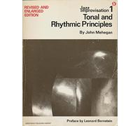 Tonal and Rhythmic Principles: 1 (Jazz improvisation): 0001