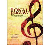Tonal Harmony with an Introduction to Twentieth-Century Music