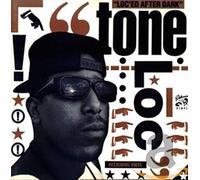 Tone Loc - Loc'ed After Dark