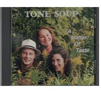 Tone Soup - Matter of Taste