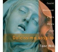Tone Wik - Dolcissimo Sospiro