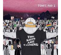 Tones And I - The Kids Are Coming