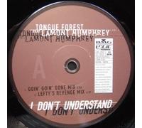 Tongue Forest - I Don'T Understand/Remix [Vinyl Single]