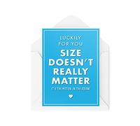 Tongue in Peach Funny Birthday Cards, Card for Him for Men, Luckily for You Size Doesn't Really Matter, Joke Banter Comedy Wife Husband Girlfriend CBH428, White, 21 x 15 x 0.2 cm