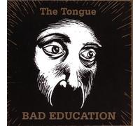 Tongue, the - Bad Education