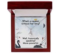 TongueOut Shop What's a Queen Without Her King? Alluring Beauty Necklace Message Card