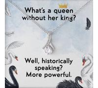TongueOut Shop What's a Queen Without Her King? Alluring Beauty Necklace Message Card