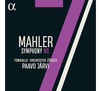 Tonhalle-Orchester Zürich; Paavo Järvi - Mahler: Symphony No. 7