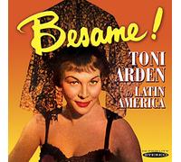 Toni Arden – Besame! Toni Arden In Latin America – Sepia