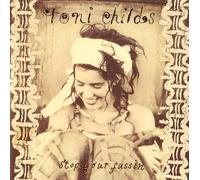 Toni Childs - Stop your fussin' (3inch CD, CDEE508, 1988)