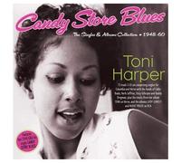 Toni Harper - Candy Store Blues - The Singles & Albums Collection 1948-60 - Toni Harper