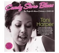 Toni Harper - Candy Store Blues - The Singles & Albums Collection 1948-60 - Toni Harper