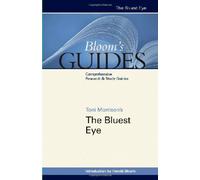 Toni Morrison's The Bluest Eye (Bloom's Guides) (2009-12-30)
