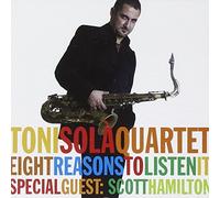 Toni Solà Quartet - Eight Reasons To Listen It - Special Guest: Scott Hamilton